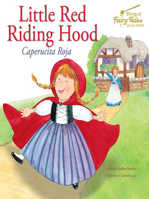 cover image of Bilingual Fairy Tales Little Red Riding Hood, Grades 1 - 3